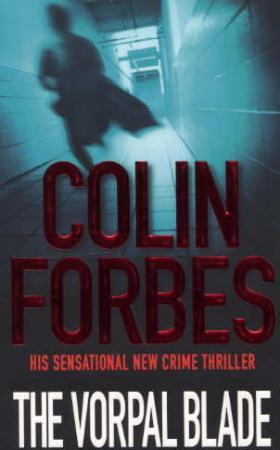"The vorpal blade" av Colin Forbes
