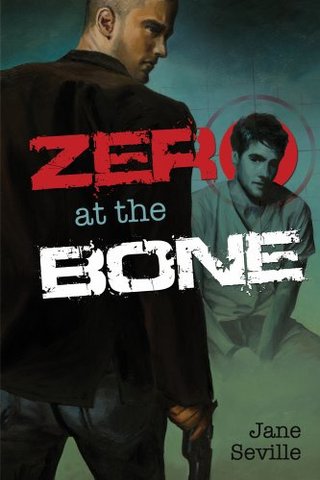 "Zero at the Bone" av Jane Seville