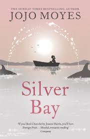 "Silver bay" av Jojo Moyes