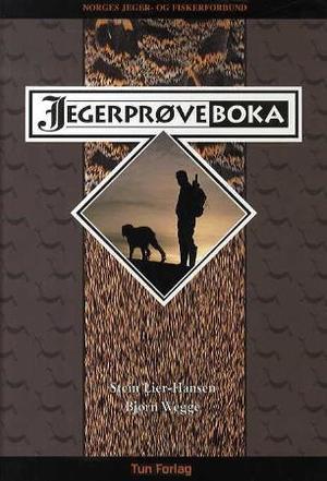 "Jegerprøveboka" av Stein Lier-Hansen