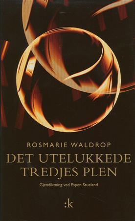 "Det utelukkede tredjes plen" av Rosmarie Waldrop