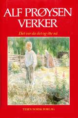 "Verker. Bd. 3 det var da det og itte nå" av Alf Prøysen