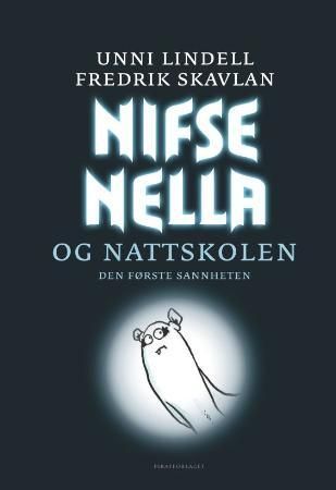 Nifse Nella og nattskolen - den første sannheten