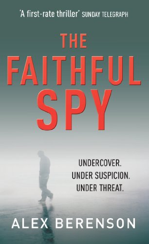 "The faithful spy" av Alex Berenson