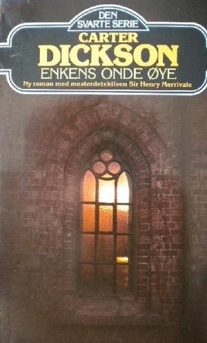 "Enkens onde øye" av Carter Dickson