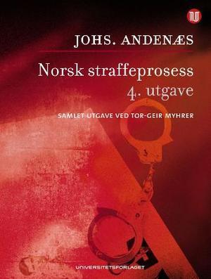 "Norsk straffeprosess" av Johs. Andenæs