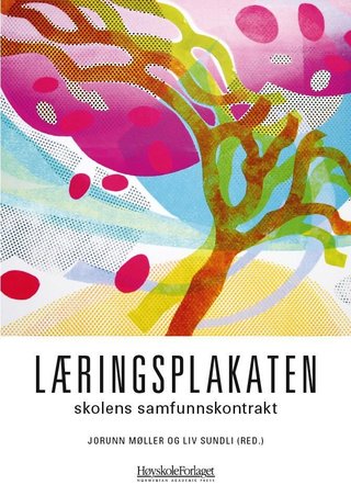 Læringsplakaten - skolens samfunnskontrakt
