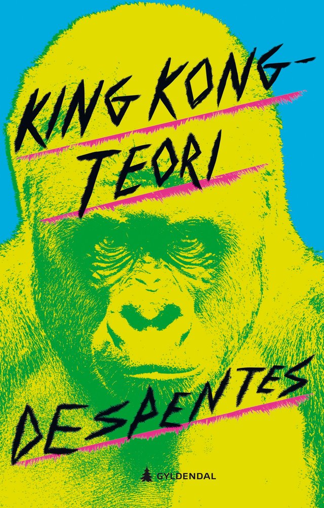 "King Kong-teori" av Virginie Despentes