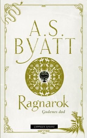 "Ragnarok - gudenes død" av A.S. Byatt