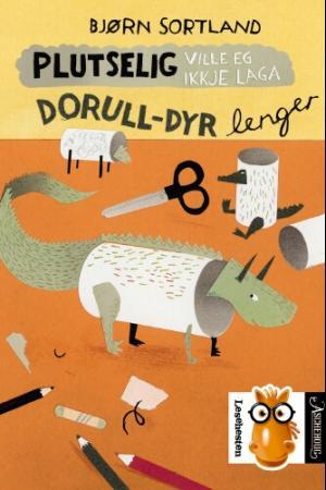 "Plutselig ville eg ikkje laga dorull-dyr lenger" av Bjørn Sortland