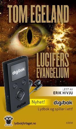 "Lucifers evangelium" av Tom Egeland