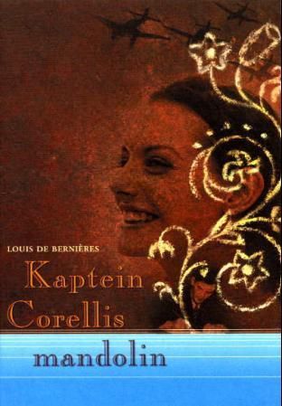 "Kaptein Corellis mandolin" av Louis De Bernières