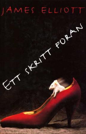 "Ett skritt foran" av James Elliott