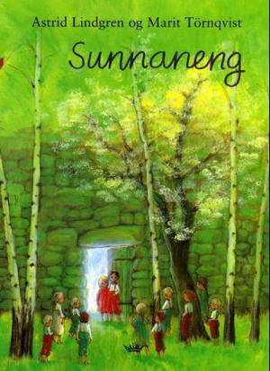 "Sunnaneng" av Astrid Lindgren