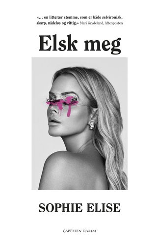 "Elsk meg" av Sophie Elise Isachsen