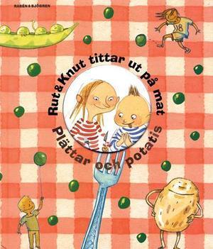 "Rut og Knut ser på mat - pannekaker og poteter" av Mattias Danielsson