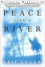 "Peace Like A River" av Leif Enger