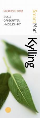 Kylling - enkle oppskrifter, nydelig mat