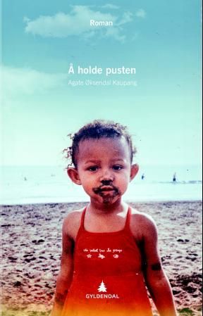 Å holde pusten - roman