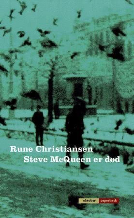 "Steve McQueen er død roman" av Rune Christiansen
