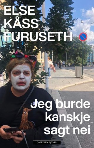 "Jeg burde kanskje sagt nei" av Else Kåss Furuseth