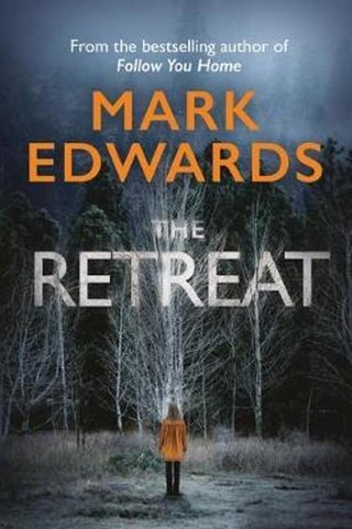 "The Retreat" av Mark Edwards
