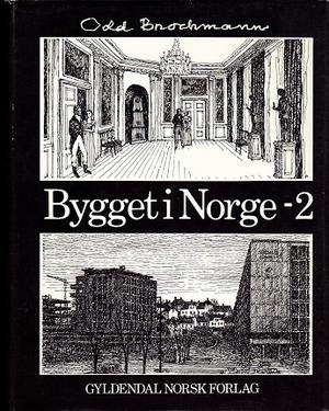 Bygget i Norge. Bd. 2 - en arkitekturhistorisk beretning