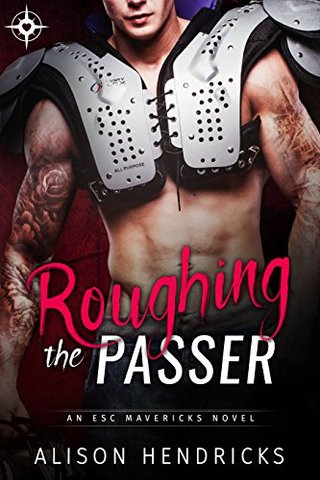 "Roughing the Passer" av Alison Hendricks