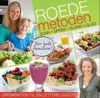 Roede-metoden - oppskriften til en lettere livsstil