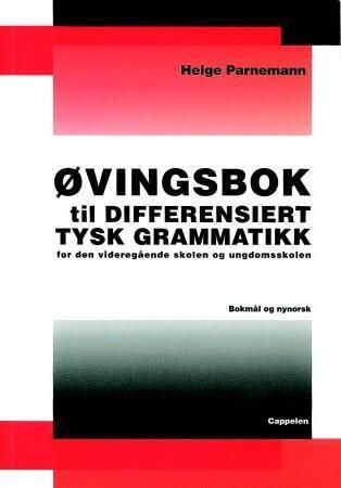 Differensiert tysk grammatikk - øvingsbok