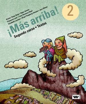 "¡Más arriba! 2 - segunde curso : textos" av Kristin Tónay Berg