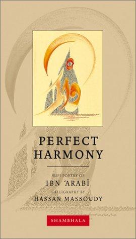 "Perfect Harmony Sufi Poetry of Ibn 'Arabi (Calligrapher's Notebooks)" av Muhyiddin Ibn Arabi