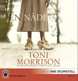 "En nåde" av Toni Morrison