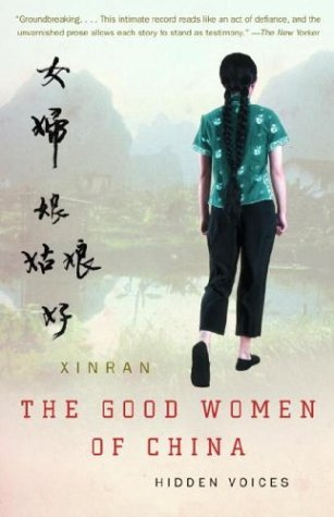 "The Good Women of China Hidden Voices" av Xinran Xue