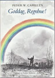 Goddag, regnbue! Av en isfiskers dagbok