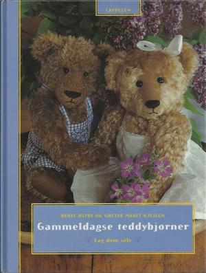 "Gammeldagse teddybjørner lag dem selv" av Berit Østby