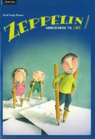 Zeppelin ABC - arbeidsbok A : trykkskrift