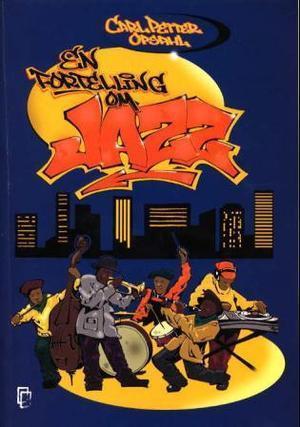 "En fortelling om jazz" av Carl Petter Opsahl