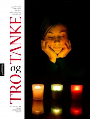 "Tro og tanke - religion og etikk for den videregående skolen" av Gunnar Heiene