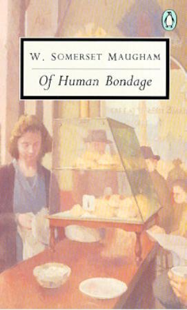 "Of human bondage" av William Somerset Maugham
