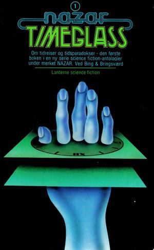 "Nazar-1 Timeglass" av Jon Bing