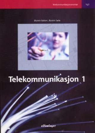Telekommunikasjon 1 - telekommunikasjonsmontør, vg3