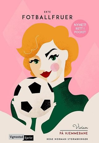 "Vivian - på hjemmebane" av Hege Norman-Stormbringer