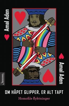 "Om håpet glipper, er alt tapt - homofile flyktninger" av Amal Aden