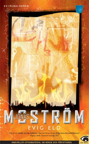 Evig eld (av Jonas Mostrom) [Imported] [Paperback] (Swedish) (Axberg och Jensen, del 6)