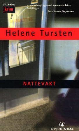 "Nattevakt" av Helene Tursten