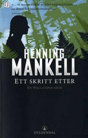 "Ett skritt etter" av Henning Mankell