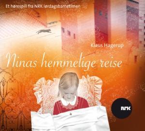 "Ninas hemmelige reise" av Klaus Hagerup