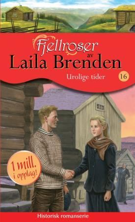 "Urolige tider" av Laila Brenden