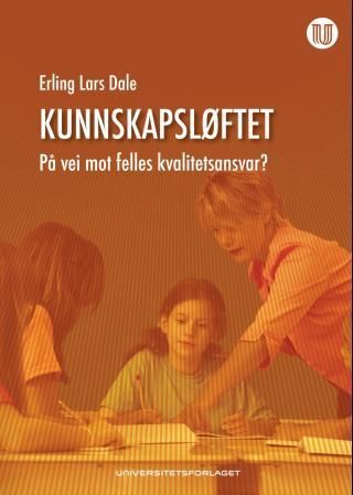 Kunnskapsløftet - på vei mot felles kvalitetsansvar?
